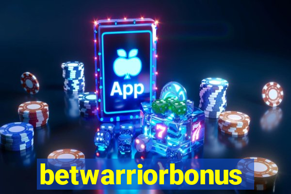 betwarriorbonus