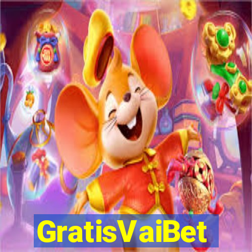 GratisVaiBet