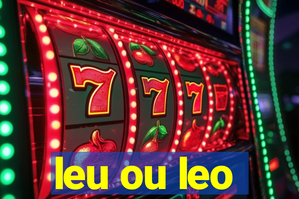 leu ou leo