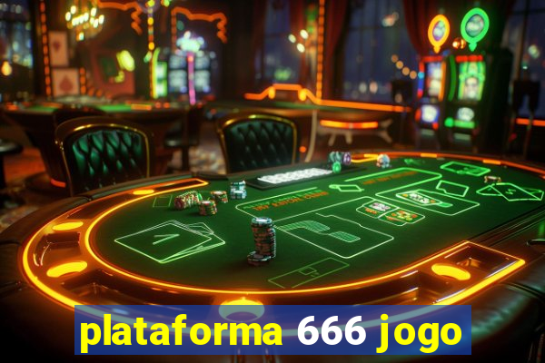 plataforma 666 jogo