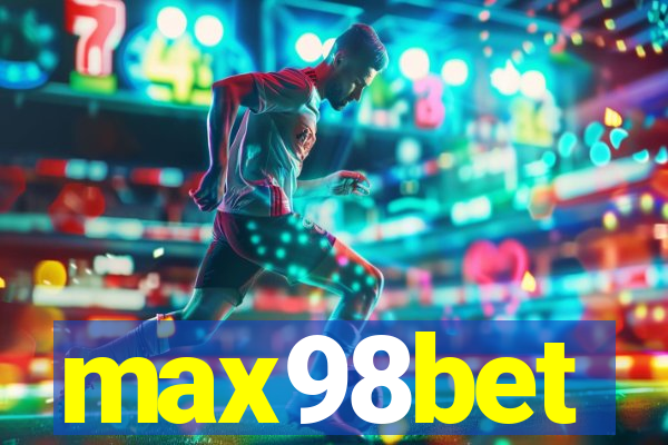 max98bet