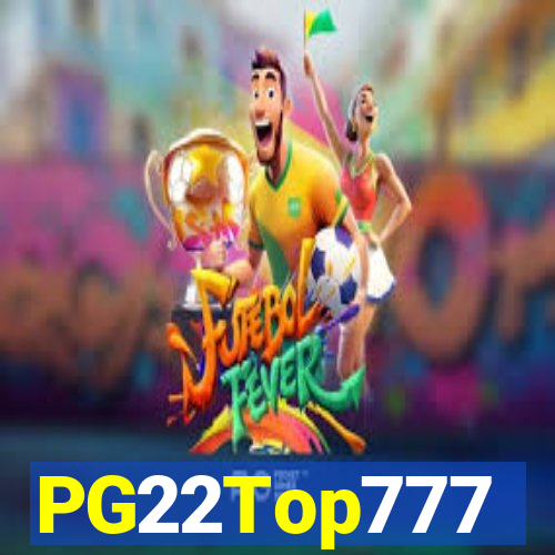 PG22Top777