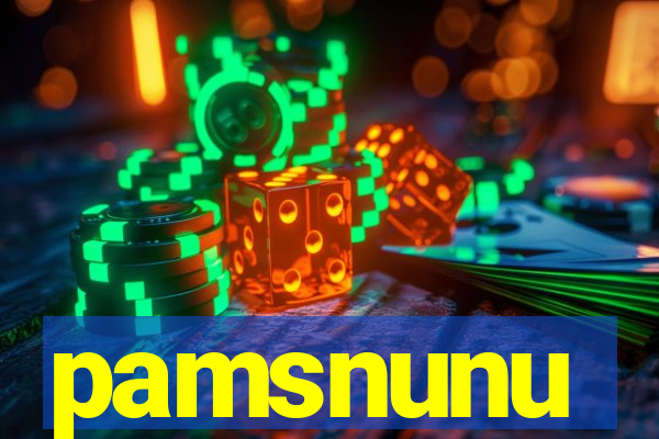 pamsnunu