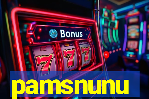 pamsnunu