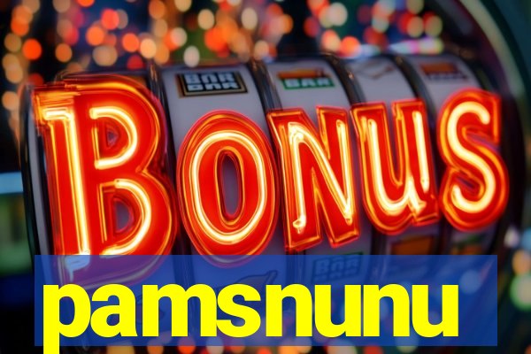 pamsnunu