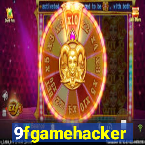9fgamehacker