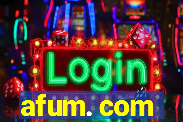 afum. com