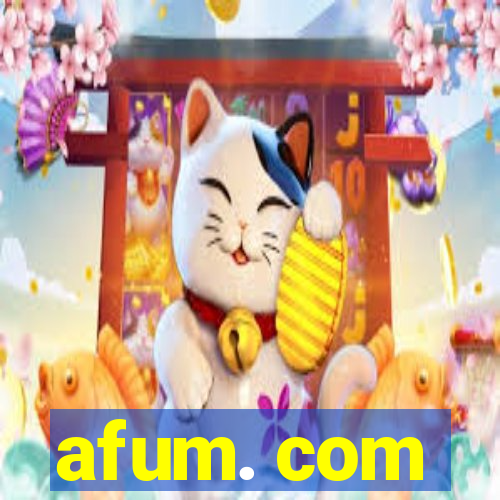 afum. com