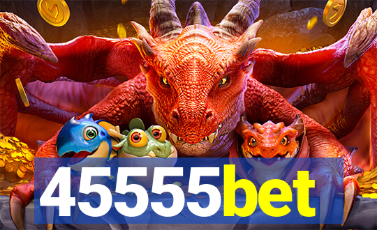 45555bet