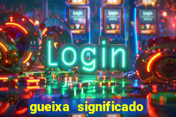 gueixa significado no crime