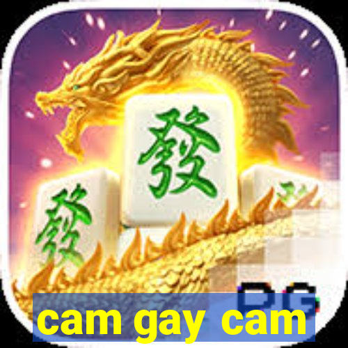 cam gay cam