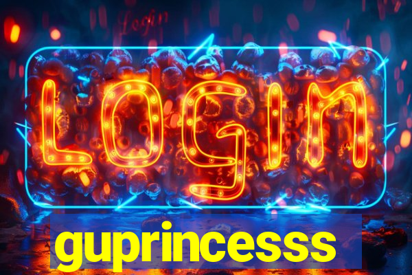 guprincesss