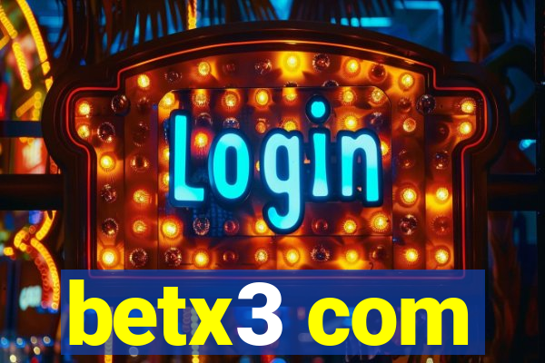 betx3 com