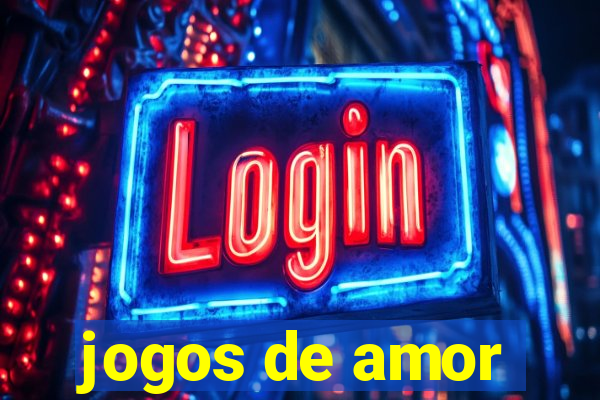 jogos de amor