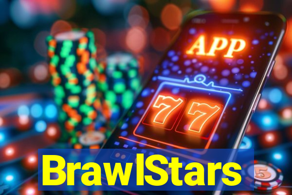 BrawlStars