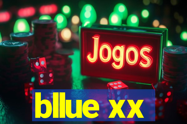 bllue xx