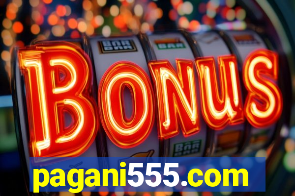 pagani555.com