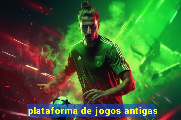 plataforma de jogos antigas