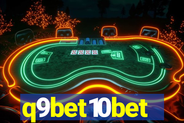 q9bet10bet