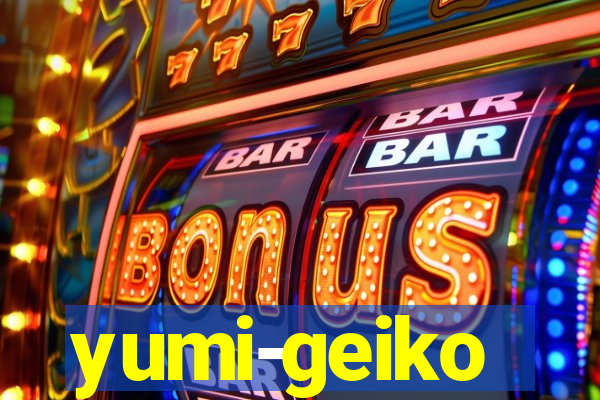 yumi-geiko