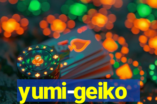 yumi-geiko