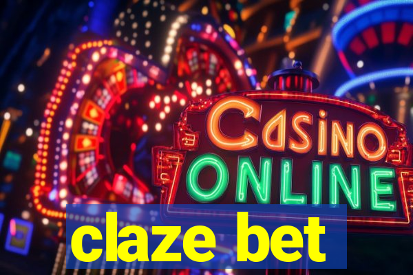 claze bet