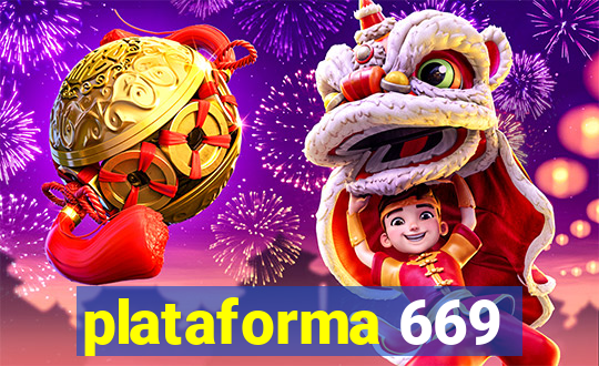 plataforma 669