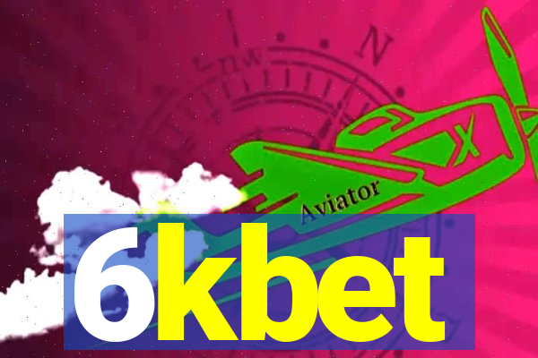 6kbet