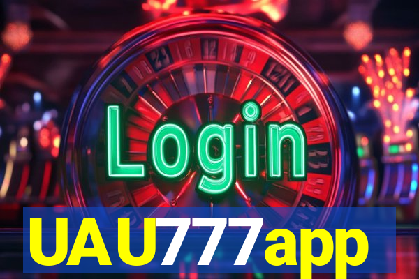UAU777app