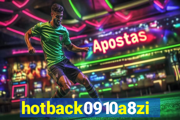 hotback0910a8zi.cc
