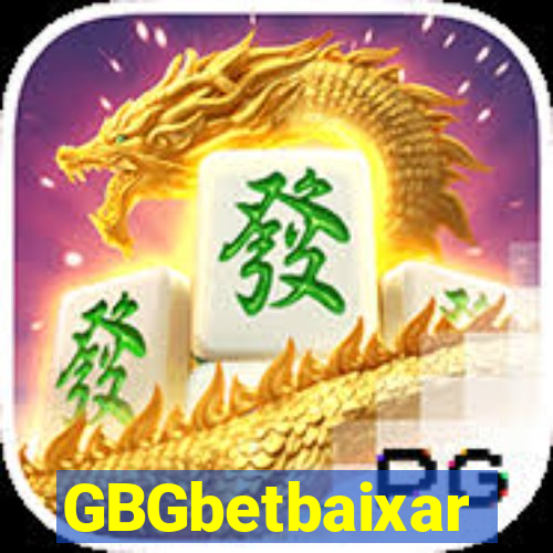 GBGbetbaixar