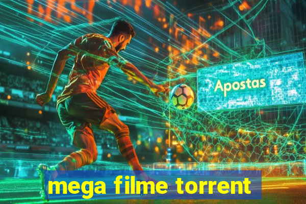 mega filme torrent