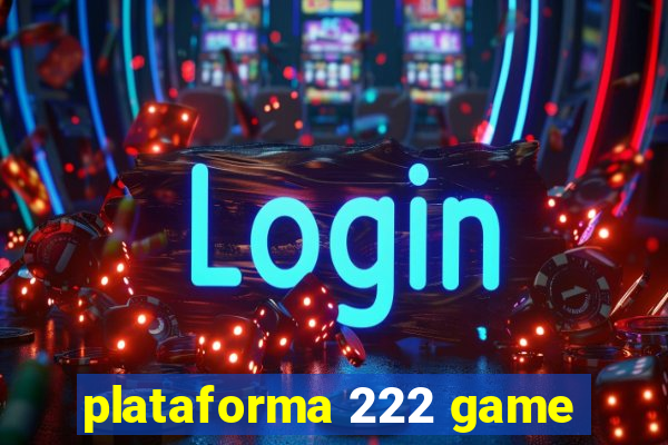 plataforma 222 game