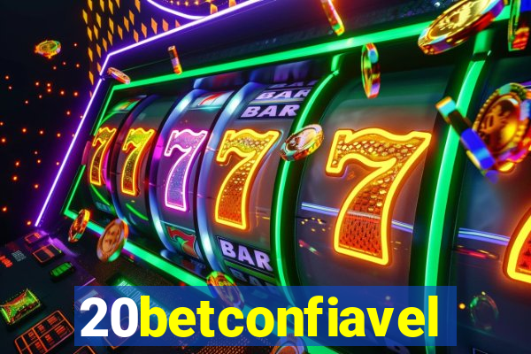 20betconfiavel