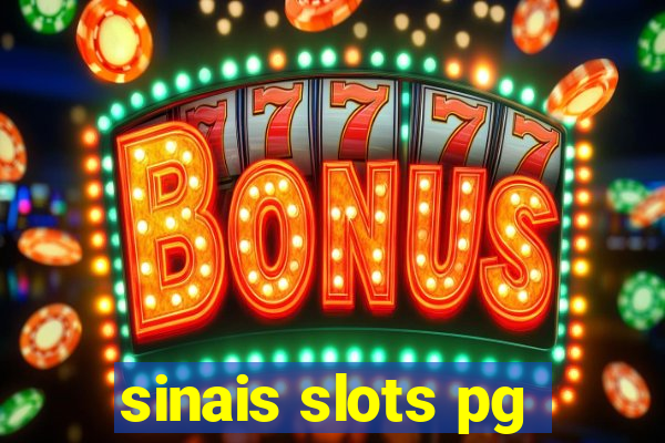 sinais slots pg