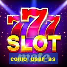 como usar as fichas douradas na bet365