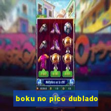 boku no pico dublado