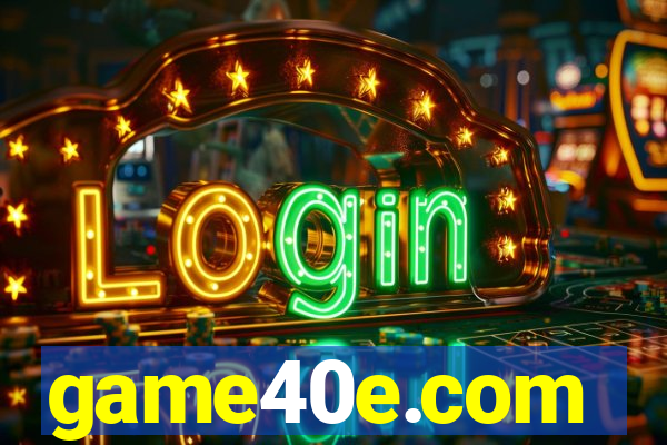 game40e.com