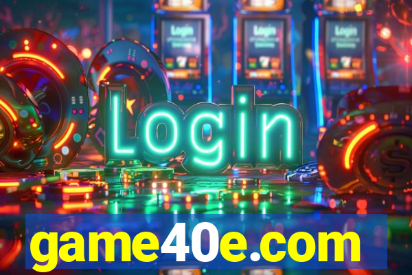 game40e.com