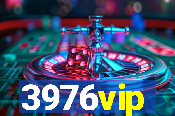 3976vip
