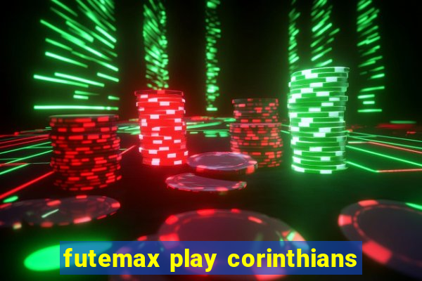 futemax play corinthians