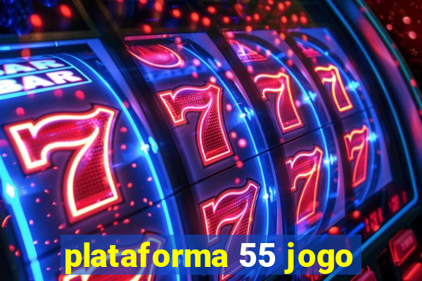 plataforma 55 jogo