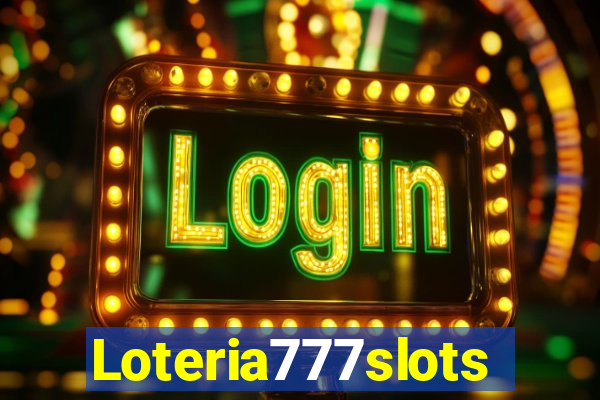 Loteria777slots