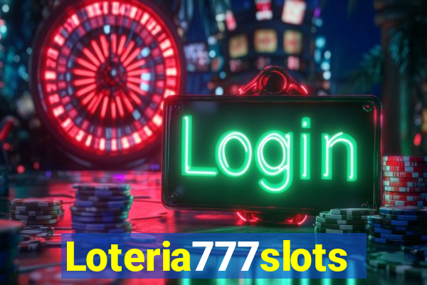 Loteria777slots