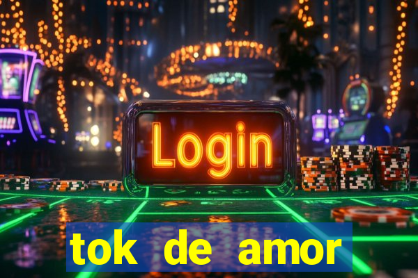 tok de amor boutique santos