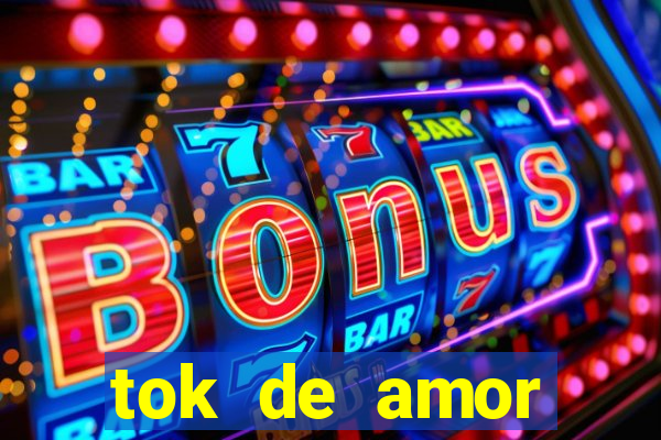 tok de amor boutique santos