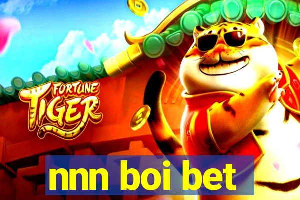 nnn boi bet