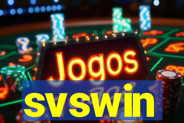 svswin