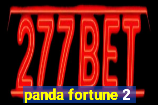panda fortune 2