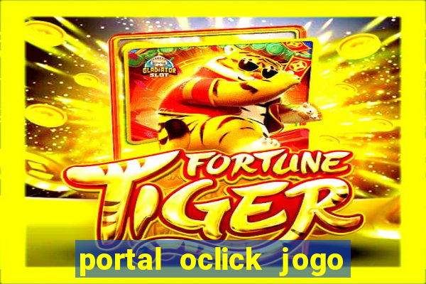 portal oclick jogo do bicho